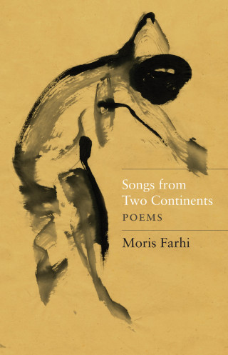 Moris Farhi: Songs from Two Continents
