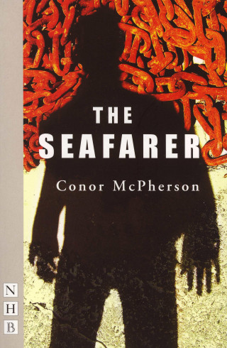 Conor McPherson: The Seafarer (NHB Modern Plays)