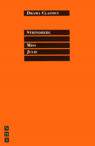 August Strindberg: Miss Julie