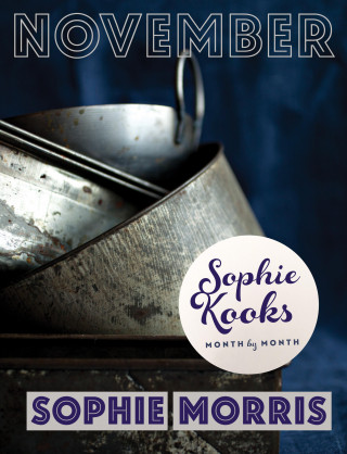 Sophie Morris: Sophie Kooks Month by Month: November
