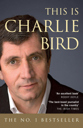 Charlie Bird, Kevin Rafter: This is Charlie Bird