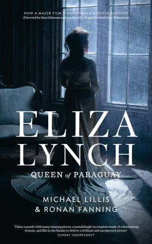 Michael Lillis, Ronan Fanning: Eliza Lynch