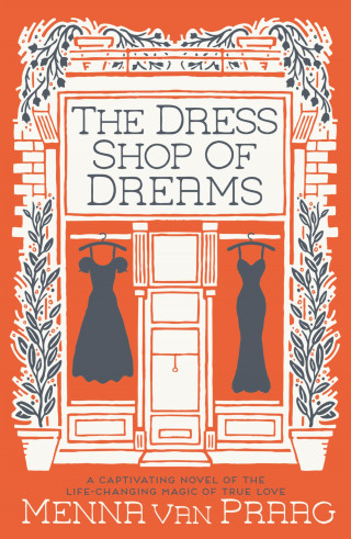 Menna van Praag: The Dress Shop of Dreams