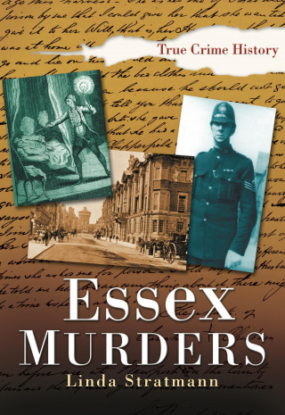 Linda Stratmann: Essex Murders
