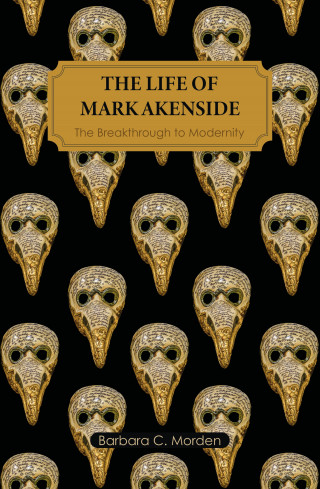 Barbara C. Morden: The Life of Mark Akenside