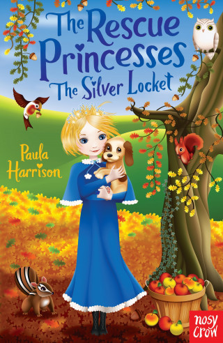 Paula Harrison: The Rescue Princesses: The Silver Locket