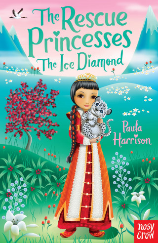 Paula Harrison: The Rescue Princesses: The Ice Diamond