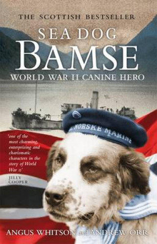 Angus Whitson, Andrew Orr: Sea Dog Bamse