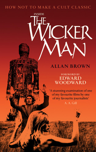 Allan Brown: Inside The Wicker Man