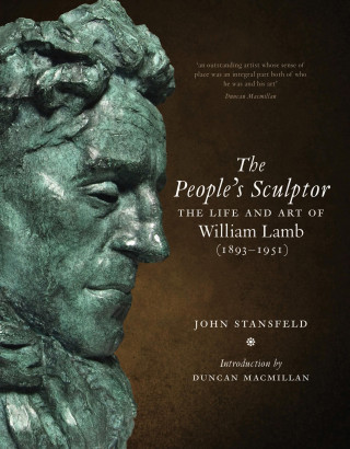John Stansfeld: The People's Sculptor