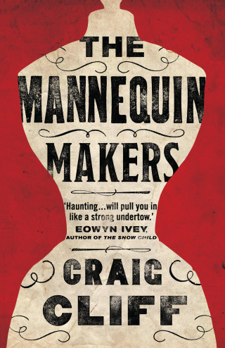 Craig Cliff Perry: The Mannequin Makers