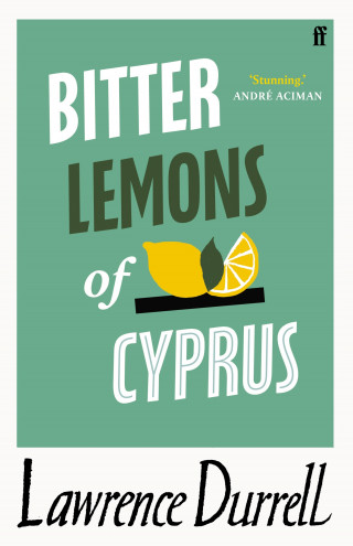 Lawrence Durrell: Bitter Lemons of Cyprus