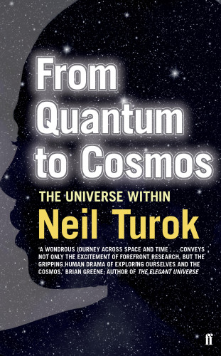 Neil Turok: From Quantum to Cosmos