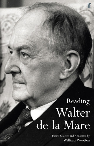 Walter de la Mare: Reading Walter de la Mare