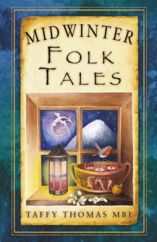 Taffy Thomas MBE: Midwinter Folk Tales
