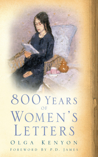 Olga Kenyon: 800 Years of Women's Letters