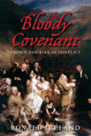 Ronald Ireland: The Bloody Covenant