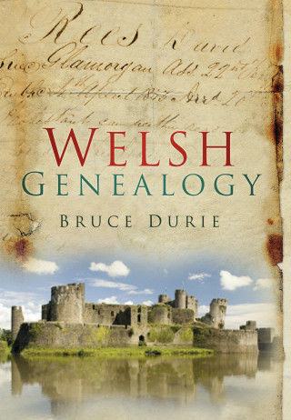 Dr Bruce Durie: Welsh Genealogy