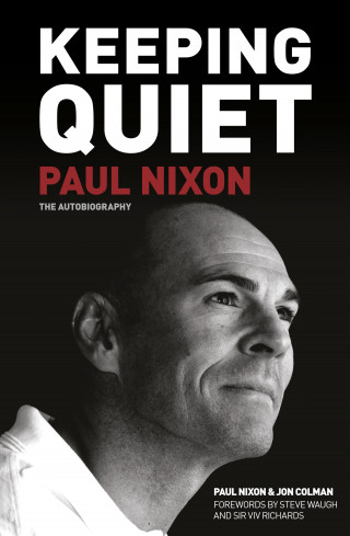 Paul Nixon, Jon Colman: Keeping Quiet: Paul Nixon