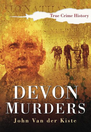 John Van der Kiste: Devon Murders