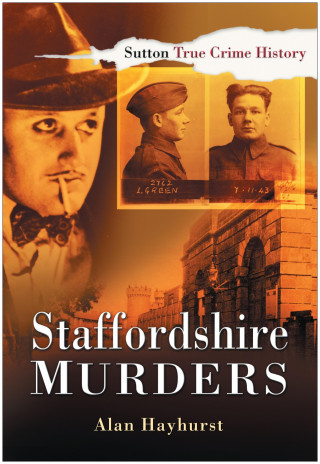 Alan Hayhurst: Staffordshire Murders