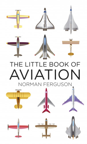 Norman Ferguson: The Little Book of Aviation