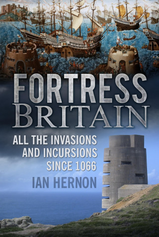 Ian Hernon: Fortress Britain