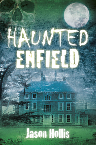Jason Hollis: Haunted Enfield