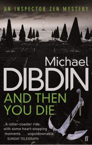Michael Dibdin: And Then You Die