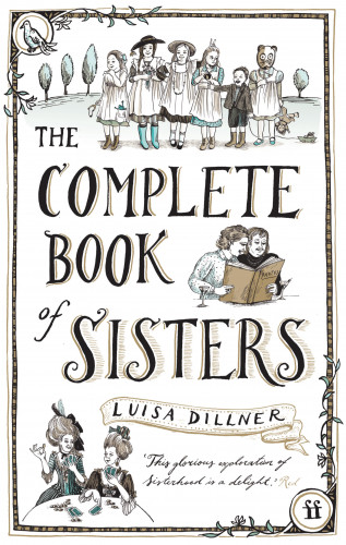 Luisa Dillner: The Complete Book of Sisters