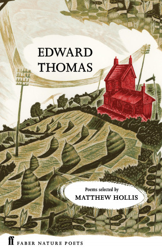 Edward Thomas: Selected Poems of Edward Thomas