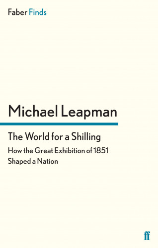 Michael Leapman: The World for a Shilling