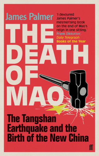 James Palmer: The Death of Mao