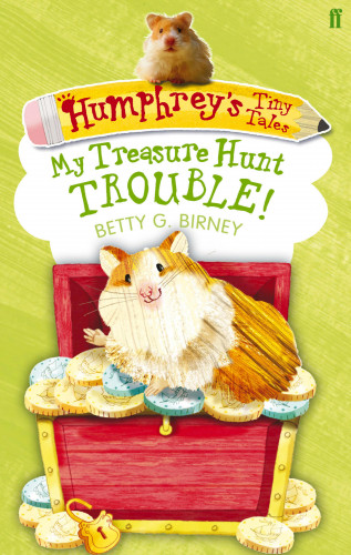 Betty G. Birney: Humphrey's Tiny Tales 5: My Treasure Hunt Trouble!