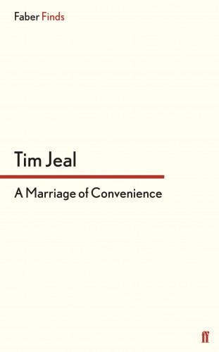 Tim Jeal: A Marriage of Convenience