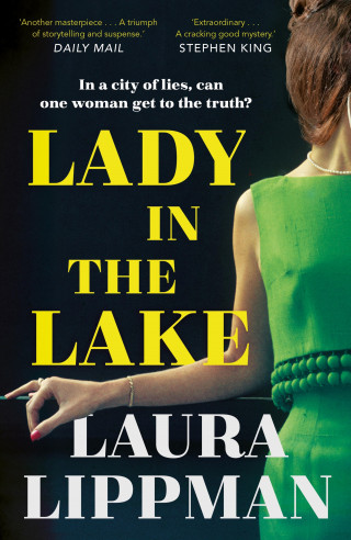 Laura Lippman: Lady in the Lake