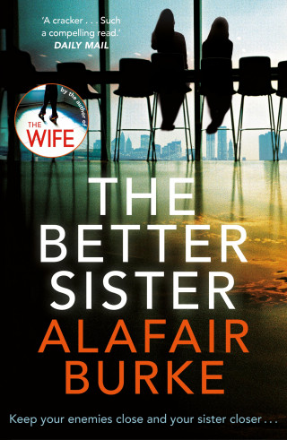 Alafair Burke: The Better Sister