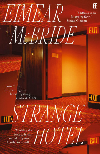 Eimear McBride: Strange Hotel