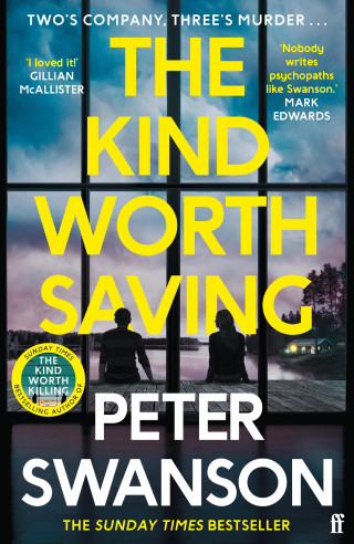 Peter Swanson: The Kind Worth Saving