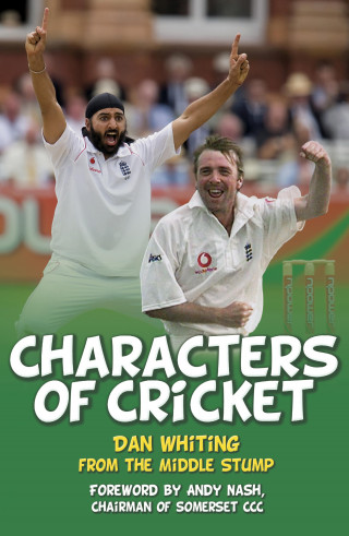 Dan Whiting: Characters of Cricket