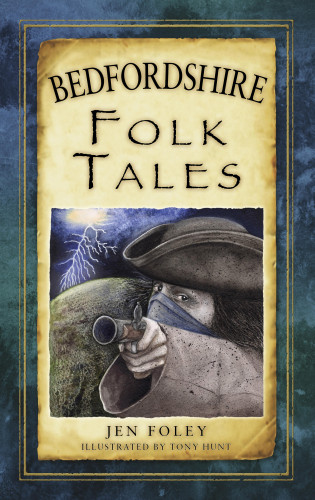 Jen Foley: Bedfordshire Folk Tales