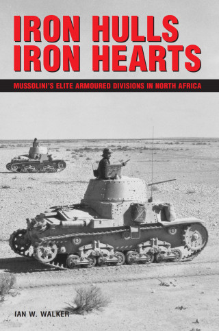 Ian W Walker: Iron Hulls, Iron Hearts