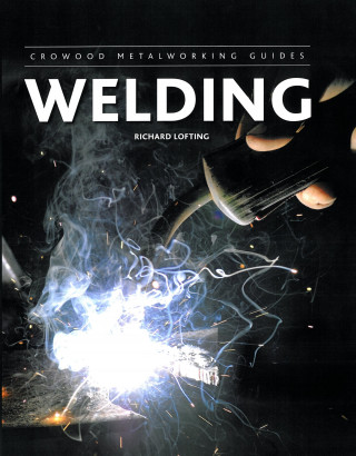 Richard Lofting: Welding