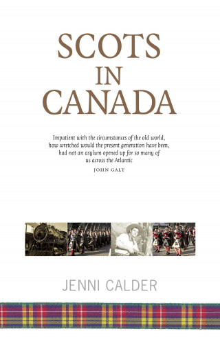 Jenni Calder: Scots in Canada