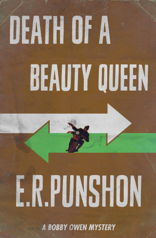 E.R. Punshon: Death of A Beauty Queen