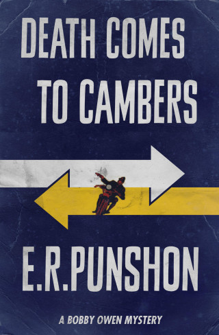 E.R. Punshon: Death Comes to Cambers
