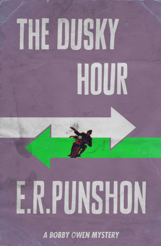 E.R. Punshon: The Dusky Hour