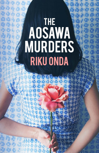 Riku Onda: The Aosawa Murders