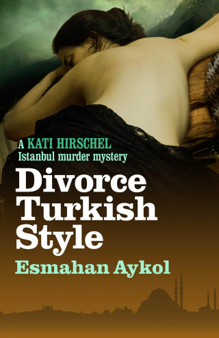 Esmahan Aykol: Divorce Turkish Style