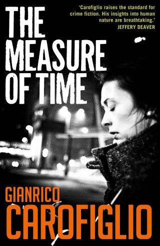 Gianrico Carofiglio: The Measure of Time